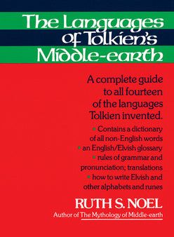 Languages of Tolkien s Middle-Earth: A Complete Guide to All Fourteen of the Languages Tolkien Invented, The Online Sale