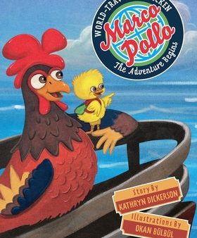 Marco Pollo, World-Traveling Chicken: The Adventure Begins Hot on Sale