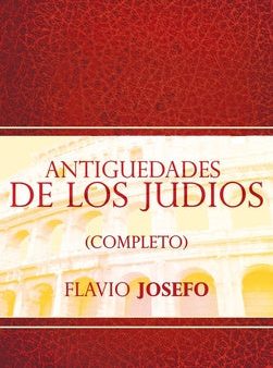 Antiguedades de Los Judios (Completo)   Jewish Antiques (Spanish Edition) Supply