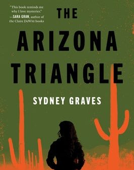 Arizona Triangle: A Jo Bailen Detective Novel, The Online now