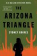 Arizona Triangle: A Jo Bailen Detective Novel, The Online now