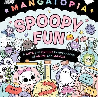 Mangatopia: Spoopy Fun: A Cute and Creepy Coloring Book of Anime and Manga For Sale