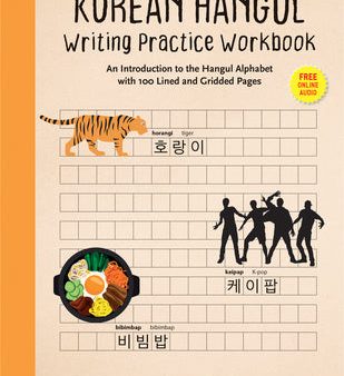 Korean Hangul Writing Practice Workbook: An Introduction to the Hangul Alphabet with 100 Pages of Blank Writing Practice Grids (Online Audio) Discount