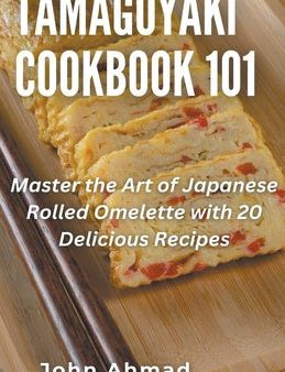 Tamagoyaki cookbook 101 Cheap