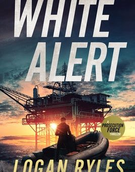 White Alert: A Prosecution Force Thriller Hot on Sale