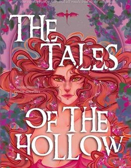 Tales of The Hollow: Prequel Novellas, The Online now