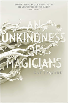 Unkindness of Magicians, An Online