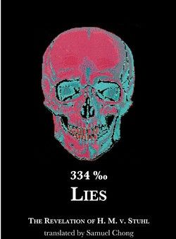 334 0 00 Lies: The Revelation of H. M. v. Stuhl For Cheap