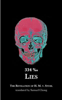 334 0 00 Lies: The Revelation of H. M. v. Stuhl For Cheap