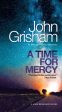 Time for Mercy: A Jake Brigance Novel, A For Discount