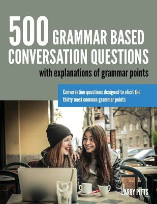 500 Grammar Based Conversation Questions Discount