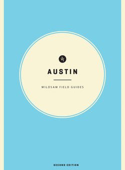 Wildsam Field Guides: Austin Online