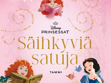 Disney. Prinsessat. Säihkyviä satuja Fashion