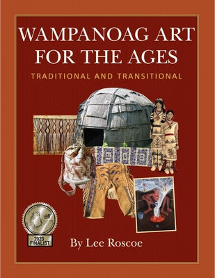 Wampanoag Art for the Ages, Traditional and Transitional Hot on Sale