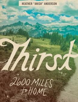 Thirst: 2600 Miles to Home Cheap