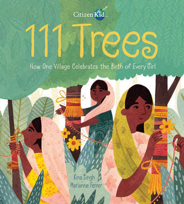 111 Trees: How One Village Celebrates the Birth of Every Girl For Sale