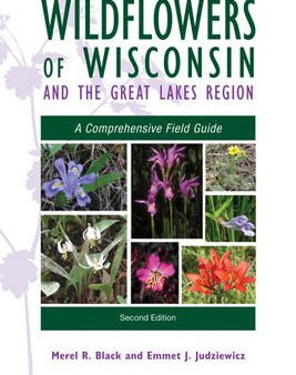 Wildflowers of Wisconsin and the Great Lakes Region: A Comprehensive Field Guide For Cheap