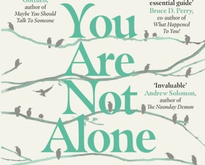 You Are Not Alone Discount