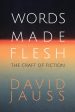 Words Made Flesh: The Craft of Fiction Supply