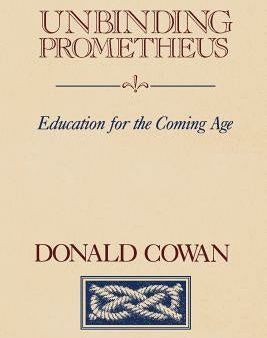 Unbinding Prometheus: Education for the Coming Age Fashion