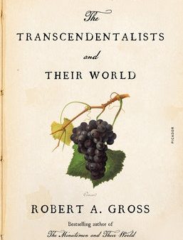 Transcendentalists and Their World, The Online Hot Sale