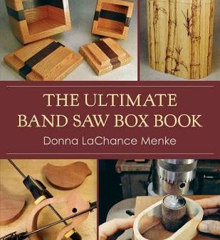 Ultimate Band Saw Box Book, The Sale