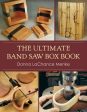 Ultimate Band Saw Box Book, The Sale