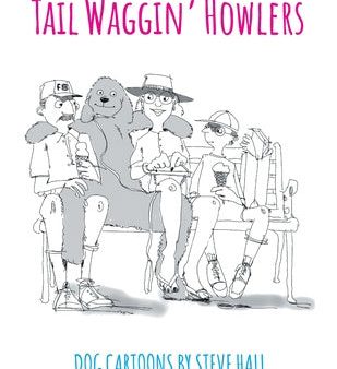 Tail Waggin  Howlers: Dog Cartoons Fashion