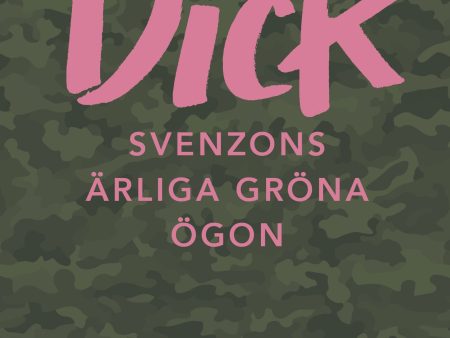 Dick Svenzons ärliga gröna ögon Supply