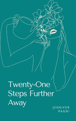 Twenty-One Steps Further Away Online