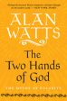 Two Hands of God: The Myths of Polarity, The Supply