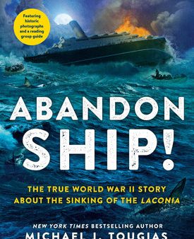 Abandon Ship!: The True World War II Story about the Sinking of the Laconia Online Sale