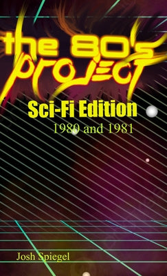 80s Project: Sci-Fi Edition - 1980 81: Sci-Fi Edition - 1980 and 1981: Sci-Fi Edition - 1980 & 1981: Sci-Fi Edition - 1980 & 1981:, The Online now