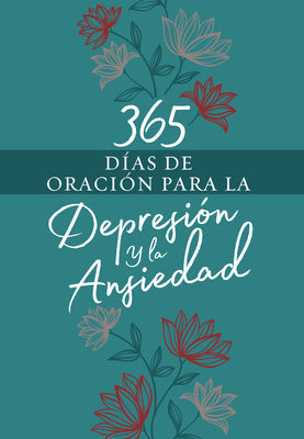 365 Días de Oración Para La Depresión Y La Ansiedad Online now