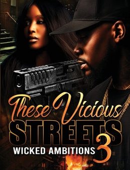 These Vicious Streets 3 Online Hot Sale