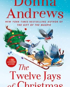 Twelve Jays of Christmas: A Meg Langslow Mystery, The Online now