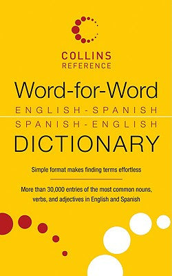 Word-For-Word English-Spanish Spanish-English Dictionary on Sale