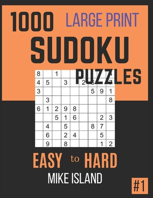 1000 Large Print Sudoku Puzzles: Sudoku Puzzle Book For Adults Cheap