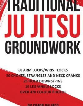 Traditional Ju Jitsu Groundwork: Newaza Online now