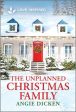 Unplanned Christmas Family: An Uplifting Inspirational Romance, The For Cheap