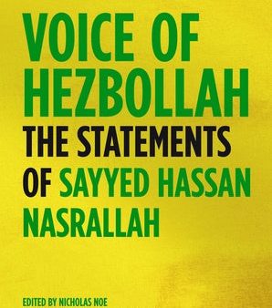 Voice of Hezbollah: The Statements of Sayyed Hassan Nasrallah Online Sale