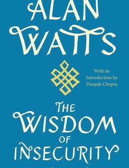 Wisdom of Insecurity: A Message for an Age of Anxiety, The Discount