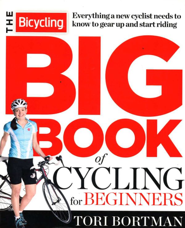 The Bicycling Big Book Of Cycling For Beginners Sale