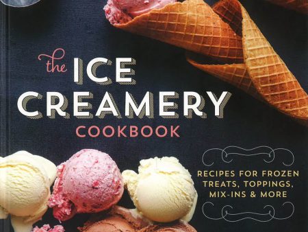 The Ice Creamery Cookbook Cheap